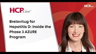 New Hope for Hepatitis D? Brelovitug and the AZURE Program