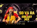 So Va Ra Freaky Mix Instagram Trending Dj Song So Ba Ra DJ ANUJ 2026 So Va Ra Freaky Mix Instagram Trending Dj Song So Ba Ra DJ ANUJ 2026