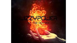 Wizzy Power - Ta Cuya Yeah Remix Most Wanted