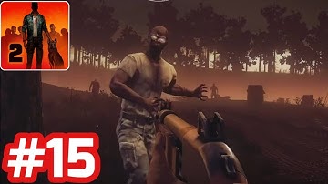 Into The Dead 2 - Gameplay Walkthrough - Part 15 (Level 45 - 47) iOS/Android