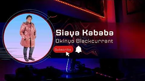 Siaya Kababa - Okinyo Blackcurrent