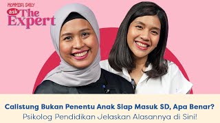 Bukan Hanya Dilihat dari Usia, Ini Tanda-tanda Anak Siap Sekolah! I MD Ask the Expert