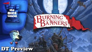 Burning Banners:  Rage of the Witch Queen - DT Preview with Mark Streed screenshot 2