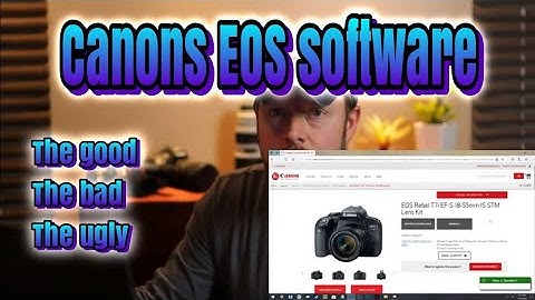 Canon EOS Software Overview