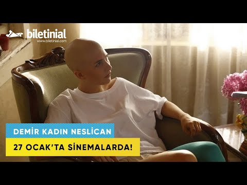 Demir Kadın Neslican Fragman | Biletinial