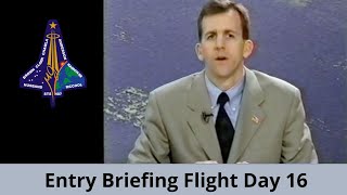 Columbia Shuttle Disaster: Entry Status Briefing Flight Day 16 | STS-107