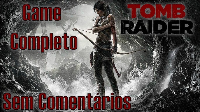 Tomb Raider - O Filme Completo (Legendado) 4K60 