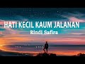 Rindi safira  hati kecil kaum jalanan lirik lagu