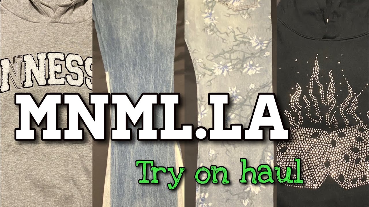 MNML.LA CLOTHING HAUL 2022 | PANTS & HOODIES | THE MOST DRIPPY DENIM YOU NEED TO BUY RIGHT NOW!!!