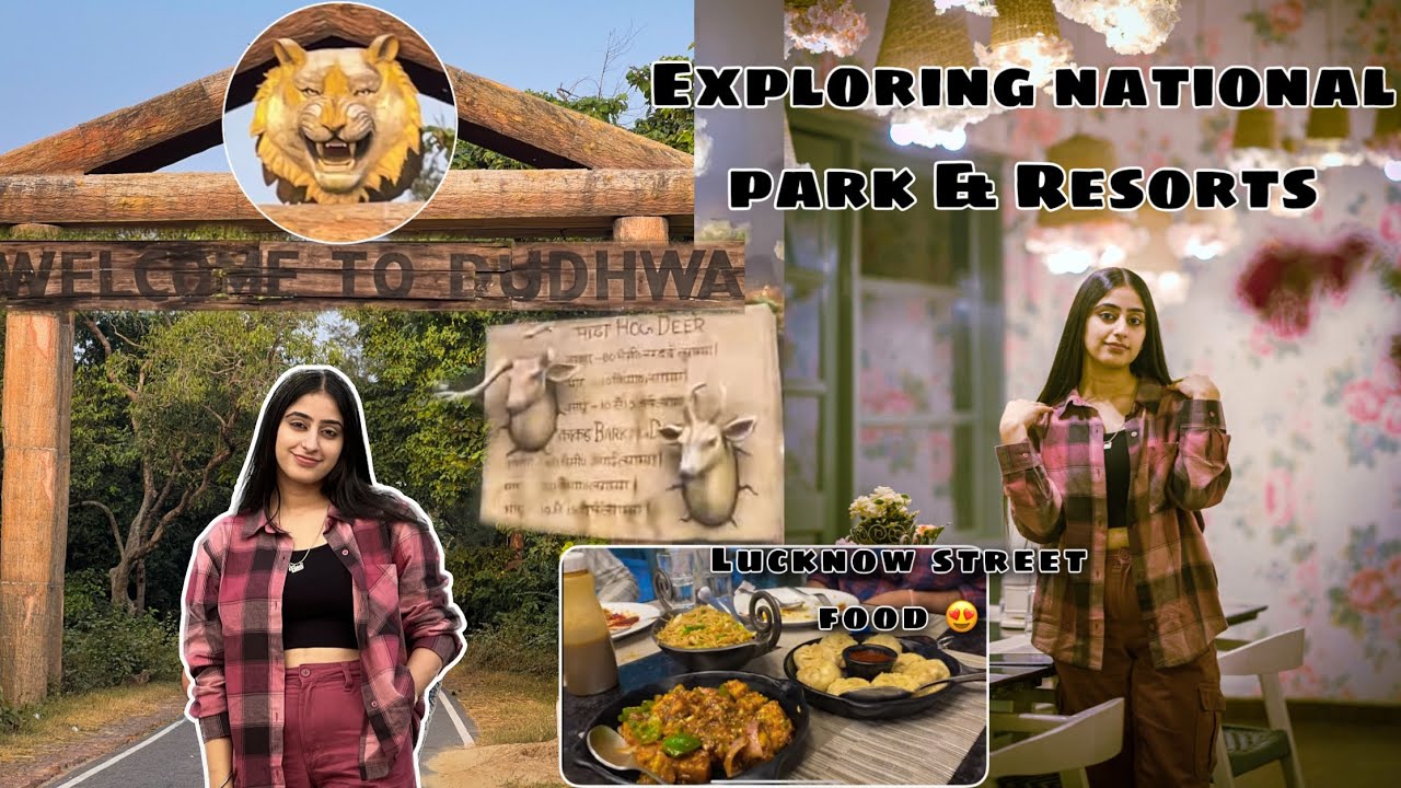 Exploring DUDHWA NATIONAL PARK😍|| CAPPUCCINO RESORT😋|| FIZA REHMAT