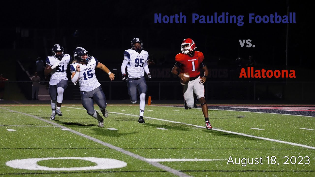 North Paulding Wolfpack vs. Allatoona. 2023 High School Football YouTube