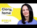 Glory, fame | Bible English