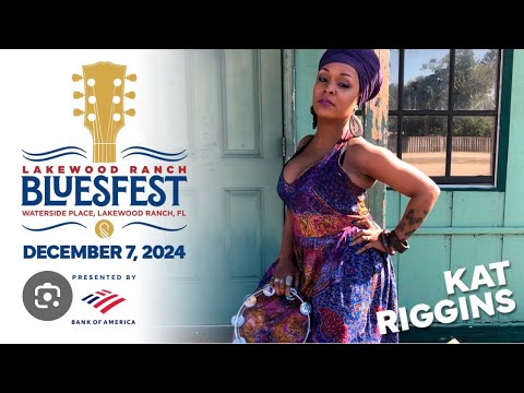 Kat Riggins Revival Kat Riggins & Her Blues Revival! At The Lakewood Ranch Blues Festival ...
