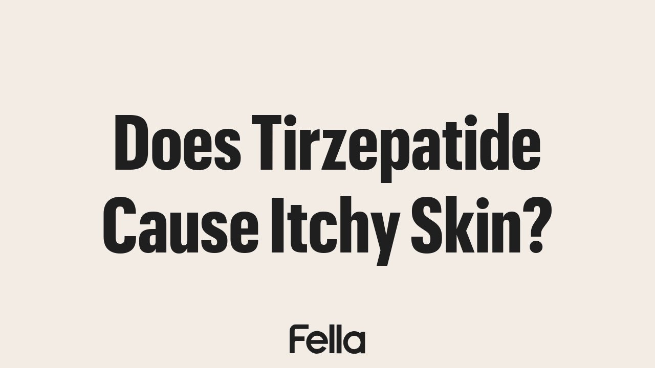 tirzepatide and itchy skin Does Tirzepatide Cause Itchy Skin? Side Effects Explained