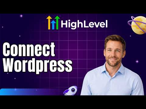 How to Connect Wordpress and GoHighLevel (Tutorial)
