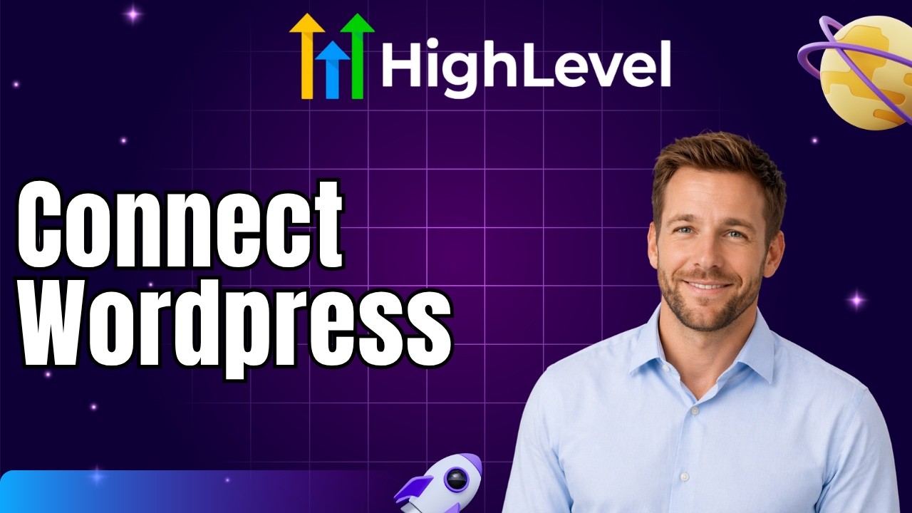 How to Connect Wordpress and GoHighLevel (Tutorial) - YouTube