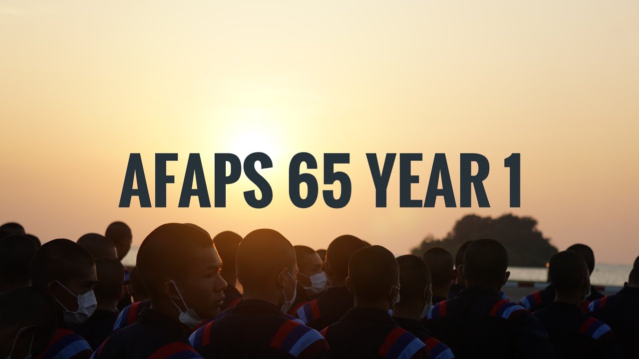 afaps 65 | “ กับคำว่า นตท รุ่นที่ ๖๕ “ - YouTube