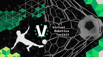 Virtual Robotics Toolkit 2022: E-sports Soccer