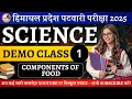 Components of Food | Nutrients, Tests for Starch Protein Fats | Balanced Diet &amp; Deficiency Diseases
