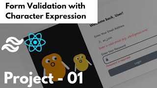 Form Validation with Character Expressions - React Project Based Learning #01