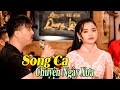 2 Thầy Trò Ra Mắt Album Song Ca Mới Quá Ngọt Ngào - LK Chuyện Ngày Xưa Quang Lập Thu Hường