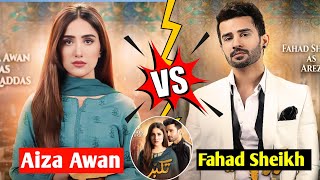 Celebrity Fahad Sheikh Vs Aiza Awan comparison || Fahad Sheikh Vs Aiza Awan collection, salary, Networth Net Worth