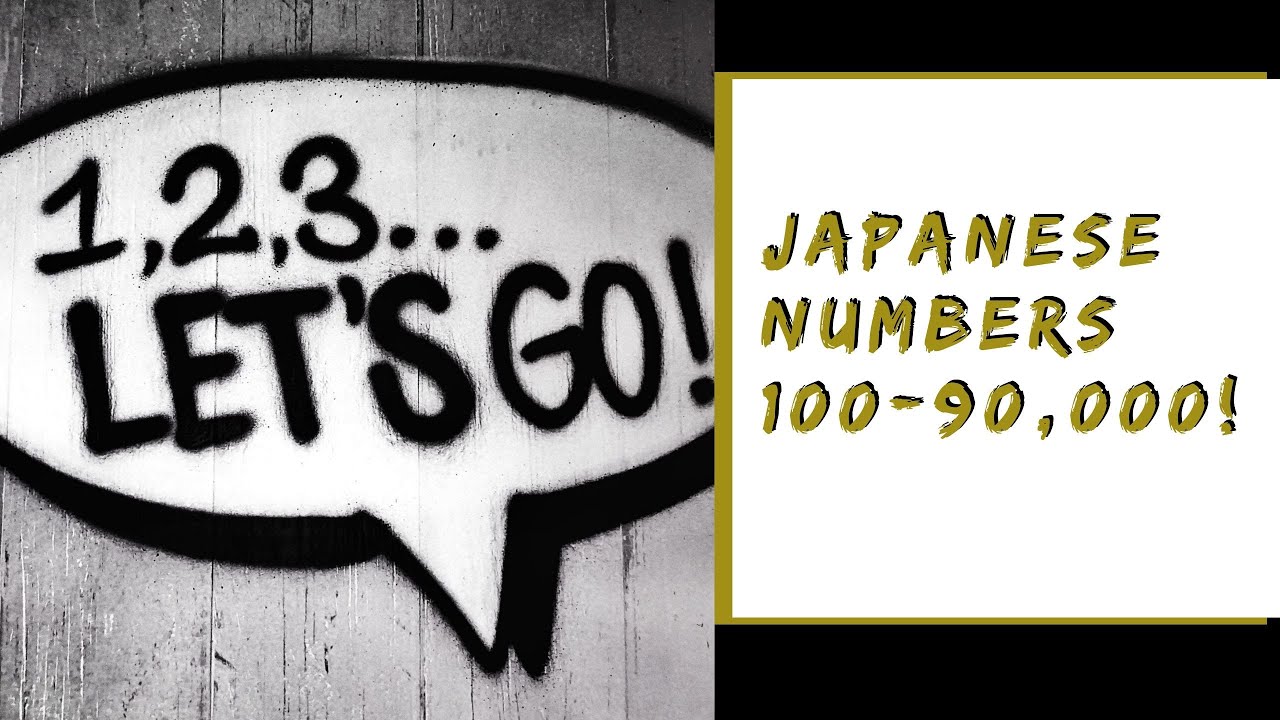 DO YOU KNOW JAPANESE? | Learning Japanese Numbers 100-90,000