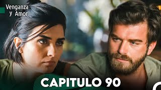 Venganza y Amor Capitulo 90  Doblado En Español