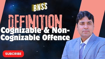 Cognizable and non Cognizable Offence | BNSS | Bharatiya Nagarik Suraksha Sanhita, 2023 Lecture 4.