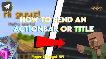 HOW TO SEND AN ACTIONBAR OR TITLE!!! SPIGOT & PAPER API (1.20+)