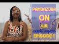 MAISHA YA ULAYA, NAFUNDISHA KISWAHILI WAJERUMANI-PAMBAZUKA ON AIR EPISODE 1