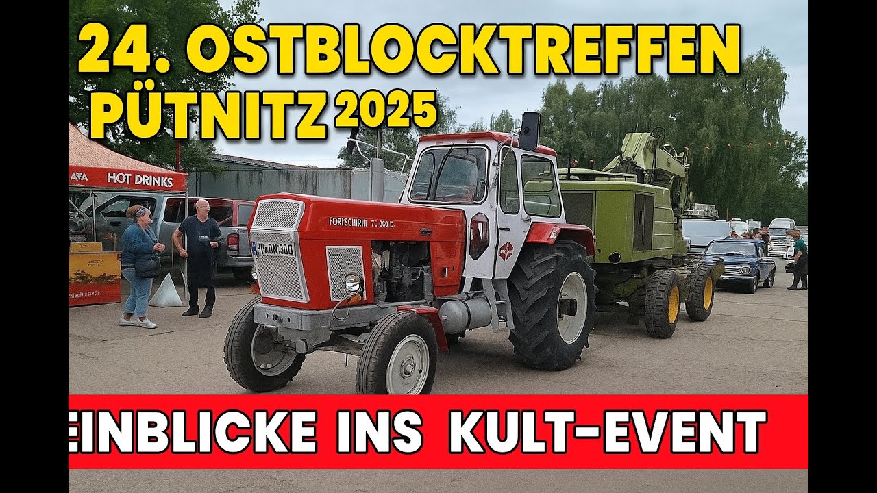 Ostblocktreffen Pütnitz 2025 – Kultfahrzeuge, Schrauber & Szene-Feeling!