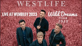 WESTLIFE WILD DREAMS TOUR 2023 Live at Wembley Stadium 2023 (HD) #westlife #westlifewilddreams