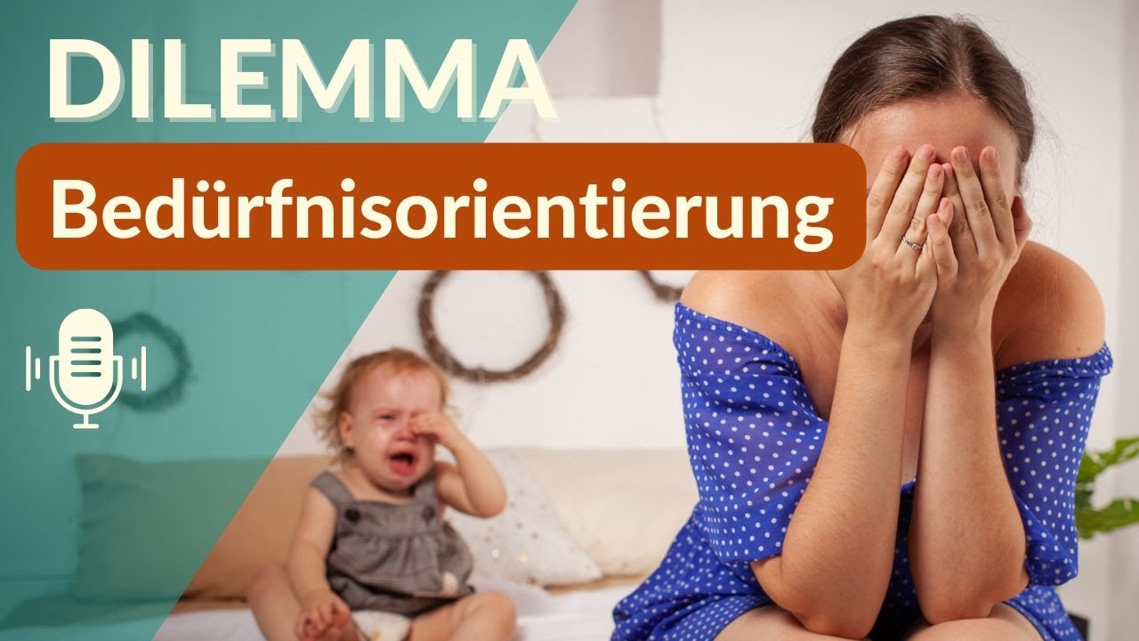 Das Dilemma der bedürfnisorientierten Erziehung #elterntipps #bedürfnisorientiert #cyclebreaker
