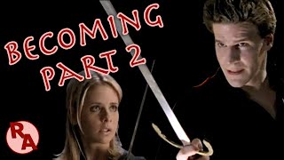 Buffy Review - 2x22 Becoming Pt. 2 | Reverse Angle