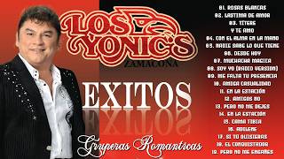 Los Yonic's Super Exitos ~ Los Yonics 25 Super Éxitos Románticas Inolvidables MIX ~ Musica Romantica