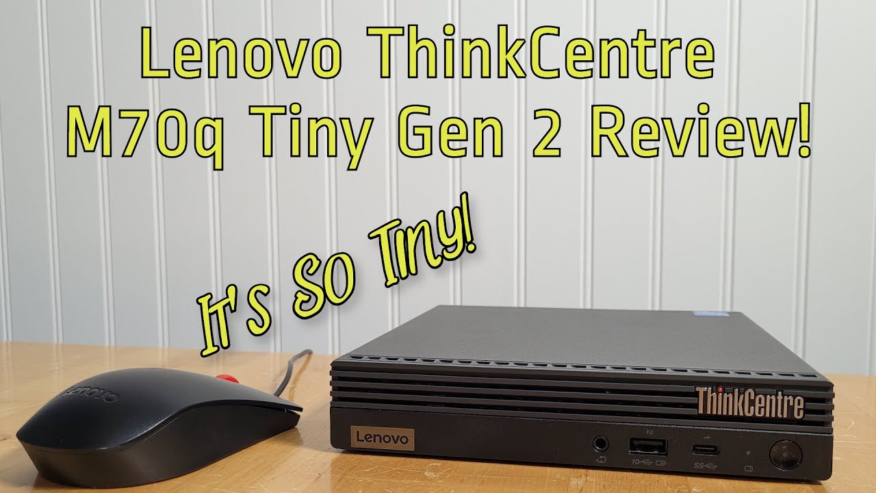 Lenovo ThinkCentre M80q Tiny Gen 3 Review 1L Mini PC 