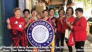 Members of Johor Bahru Happy and Joyous Club wishing all a Merry Christmas & a Happy New Year 2020