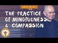 The Practice of Mindfulness and Compassion | Dharma Talk by Thich Nhat Hanh, 2012.10.14