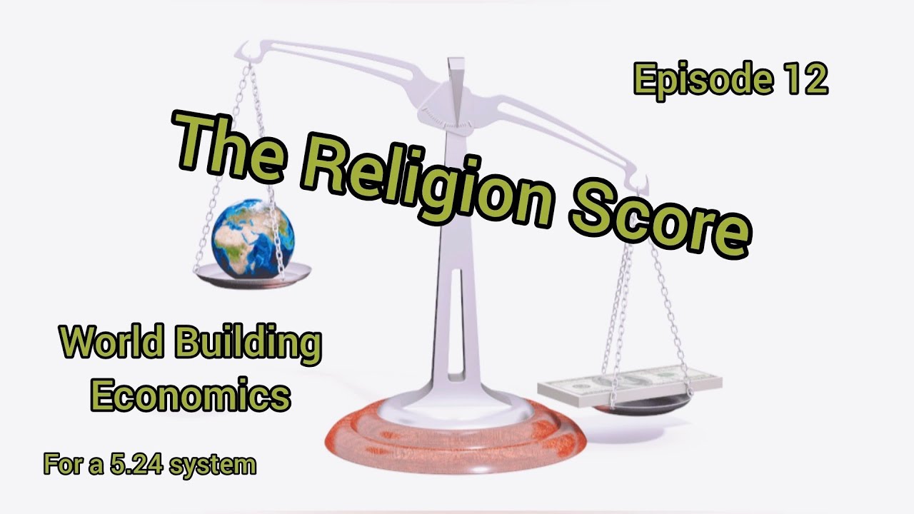 Let's look at the Religion Score and find out what it really means to an Economy Driven Game.