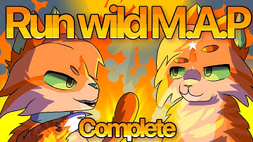 Run Wild - Complete Warrior Cats MAP