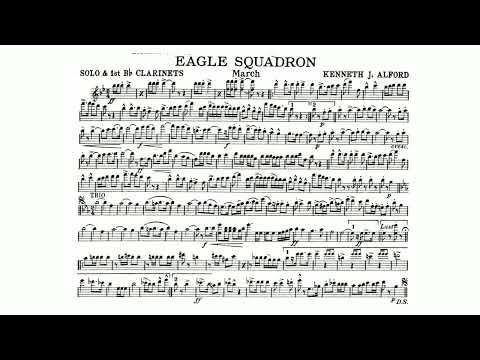 Eagle Squadron March by Kenneth J. Alfred - Solo or 1st B-flat Clarinet