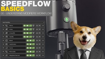 Speedflow Basics - 00 - Understand Modifiers Workflow