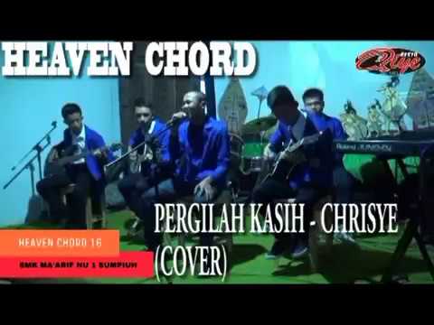 Pergilah kasih - chrisye (acoustic cover) by heaven chord