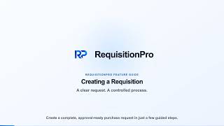 How to Create a Requisition in RequisitionPro Step-by-Step Guide