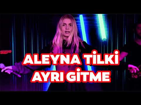 Aleyna Tilki - Ayrı Gitme ( Gökhan Artukoglu Remix )