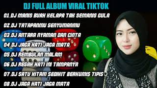 DJ TIKTOK TERBARU | MANIS BUAH KELAPA TAK SEMANIS GULA REMIX FULL ALBUM