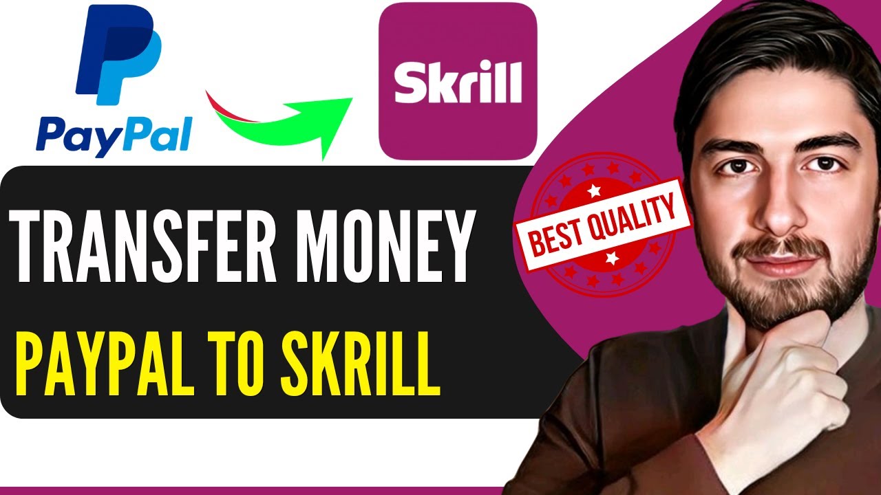 How To Transfer Money From Paypal To Skrill 2025 - YouTube
