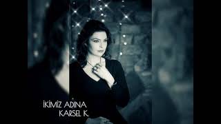 İKİMİZ ADINA COVER KARSEL K. #İkimizadına  #Özebadederinöz #Handeünsal #Pınarsoykan Resimi