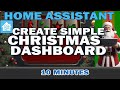 How to Create a Custom Christmas Lights Control Dashboard in Home Assistant 🎄